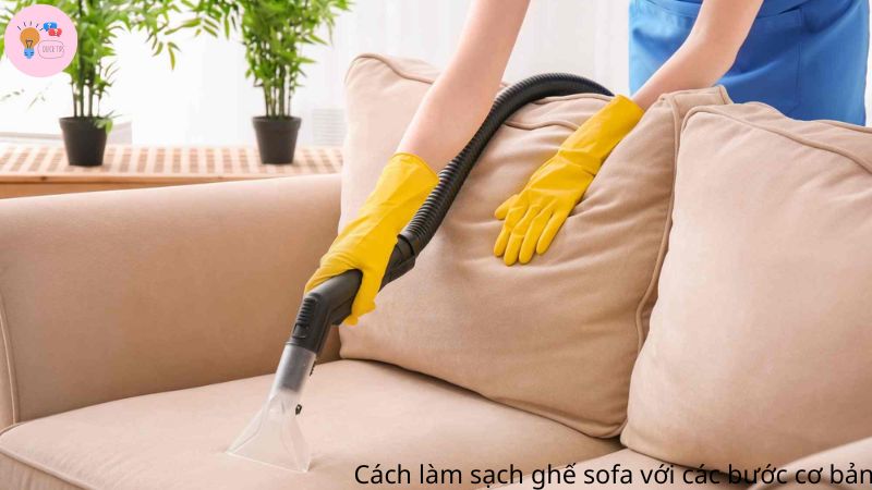 Cách làm sạch ghế sofa