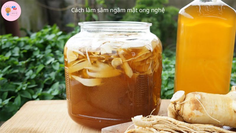 Cách làm sâm ngâm mật ong nghệ