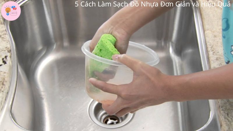 5 Cách Làm Sạch Đồ Nhựa Đơn Giản và Hiệu Quả